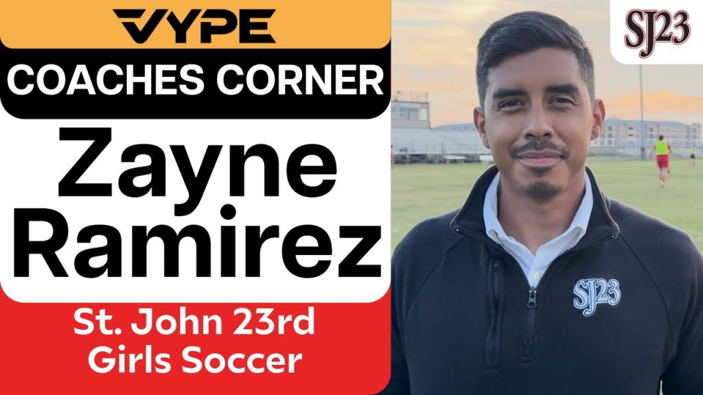 VYPE COACHES CORNER | St. John XXIII Girls Soccer Coach Zayne Ramirez 3 1765886612 maxresdefault