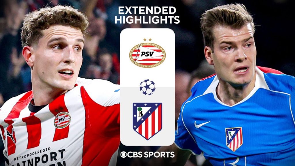 PSV vs. Atlético Madrid: Extended Highlights | UCL League Phase MD 6 | CBS Sports Golazo 7 1765896691 maxresdefault