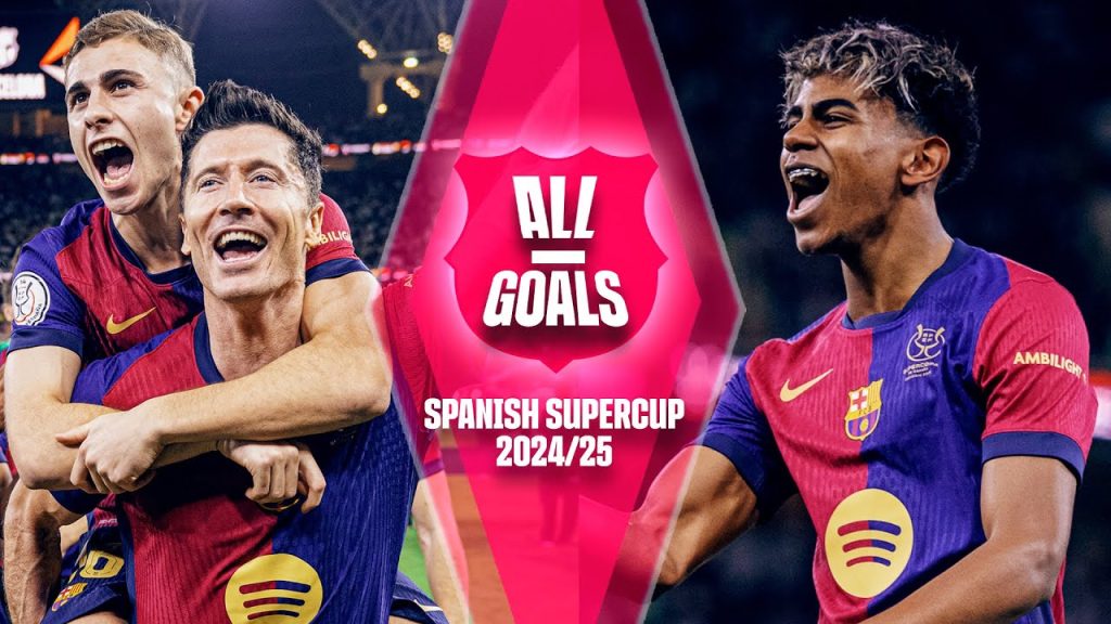 ALL FC BARCELONA GOALS IN THE SPANISH SUPERCUP 2024/25 π΅π΄ 4 1768126777 maxresdefault