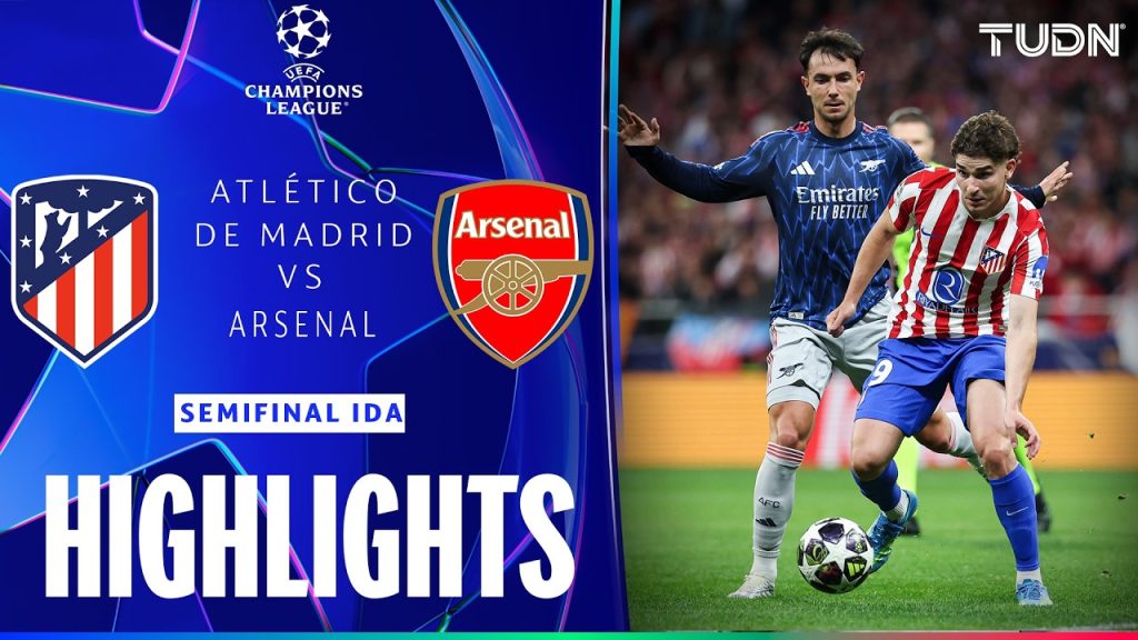 HIGHLIGHTS -Atlético de Madrid vs Arsenal UEFA Champions League - Semis - Ida 2025-2026 | TUDN 3 1778054313 maxresdefault