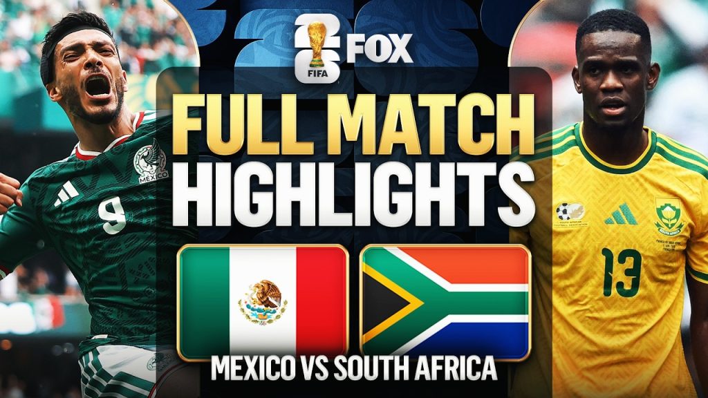 Mexico vs South Africa Highlights 🌎🏆 2026 FIFA World Cup™ 4 1783263964 maxresdefault