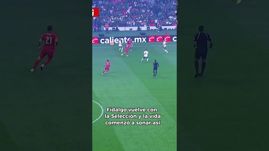 Fidalgo está de regreso con la Selección Mexicana 🇲🇽🔥 ¿Va al Mundial? #shorts 10 1784034356 maxresdefault
