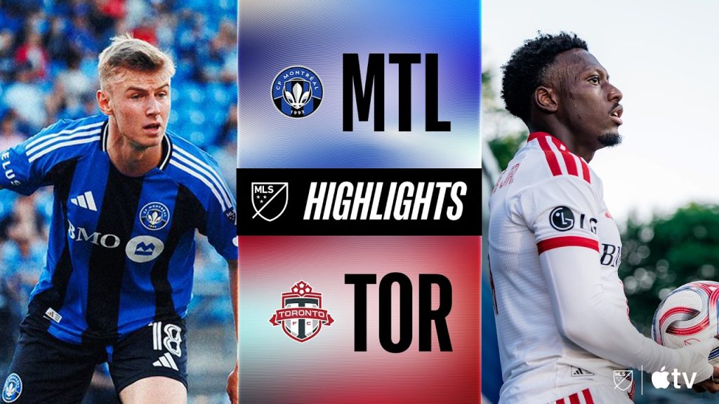 CF Montréal vs. Toronto FC | Full Match Highlights | Canadian Classique! 8 1784480216 maxresdefault